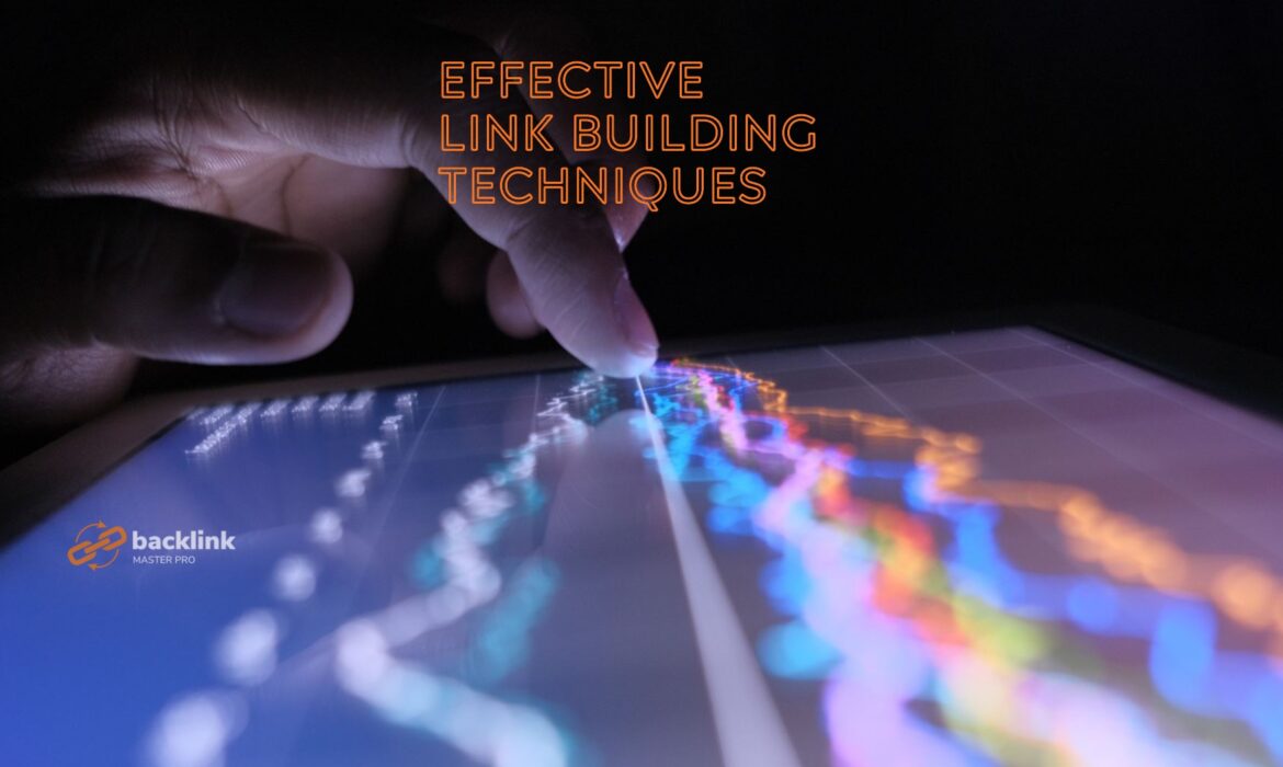 Effective Link Building Techniques